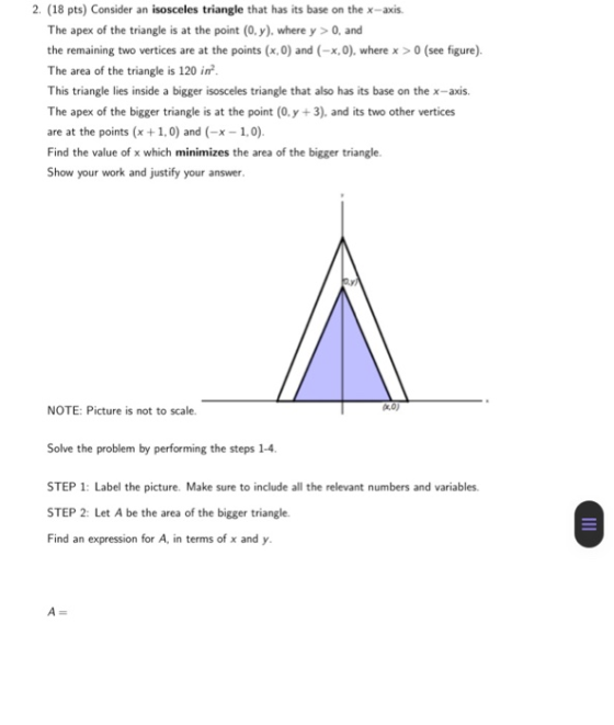 2. (18 pts) Consider an isosceles triangle that has its base on the x-axis. The apex of the triangle is at the point (O.y), w