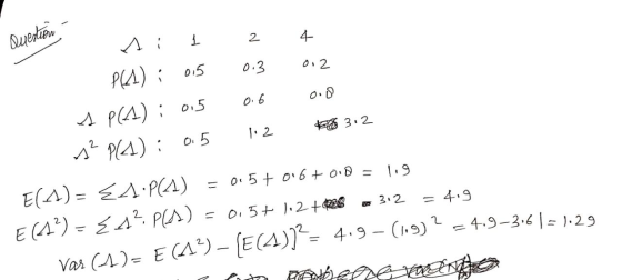 Question I 2 4 0.3 012 0.6 3.2 1.2 P(1) : 015 A P(1) : 0.5 ? P(41) : 0.5 E(A)= {4.P(A) = 0.5+06+0.8 = 119 E (12) = {43 PLA) V
