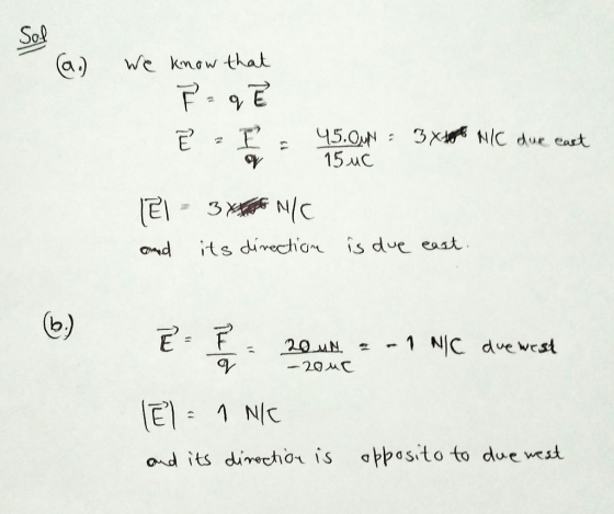 a) We know that 45.0 3x NIC due east 15 uC ond its dieo is due eaat b. NIC duobes aV ond its direchor is bposito to due est