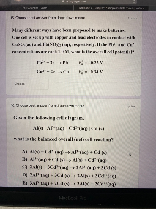 docs.google.com Post Attendee - Zoom Worksheet 2 - Chapter 17 Sample multiple choice questions. 15. Choose best answer from d