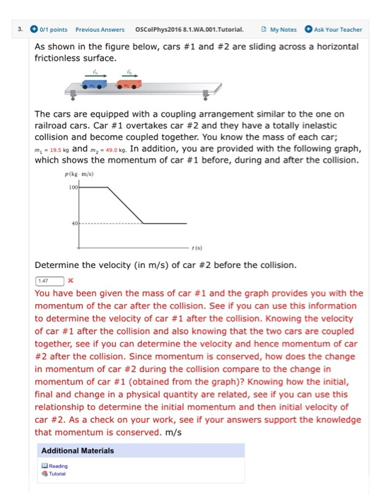 3. 0/1 points Previous Answers OSCol Phys2016 8.1.WA.001.Tutorial My Notes Ask Your Teacher As shown in the figure below, car