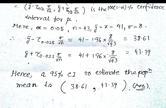 ) ís the100(1-a) % Confidence inlerval for 386 3t 0 025 4l+ 1339 0-02S วา 43 Fleree, a95% c1 toestimate thepaPn mea n