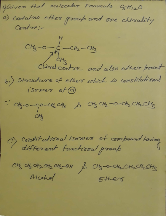 & Given that molecular Formula es hizo a) contains ether group and one chirality Centre;- cң -о- сн, — сна CHO Chinal centre