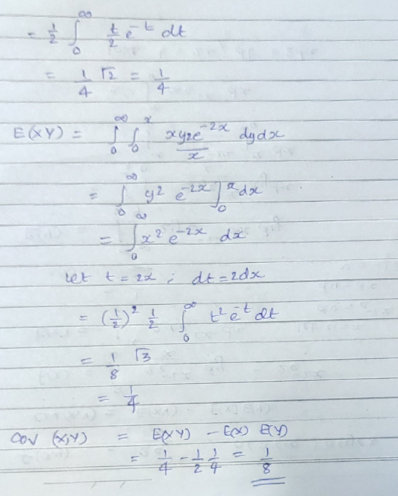 EXY) = 1) = ss xyze 2x dy doc s g2 e 227 a doc x2 e 2x do ret t=22 po tet at CON (x,y) = EXY) - GX ECY II) 24