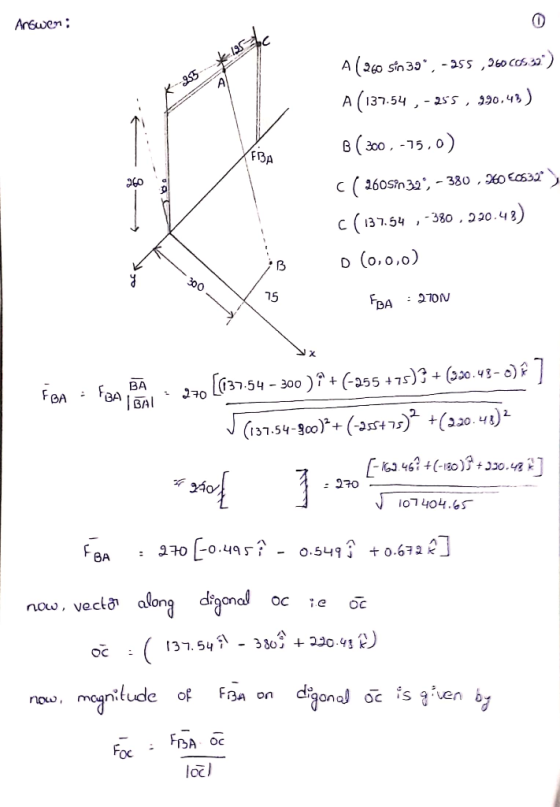 Answer: FBA A ( 260 sin39, -255,96066532) A (137.54 , -255 , 990.43) B ( 300, -75,0) c ( 260Sin 39; - 380 , 5050532) < (137.