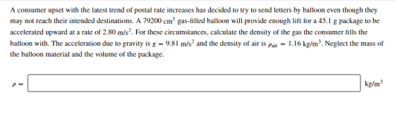 A consumer upset with the latest trend of postal rate increases has decided to try to send letters by balloon even though the