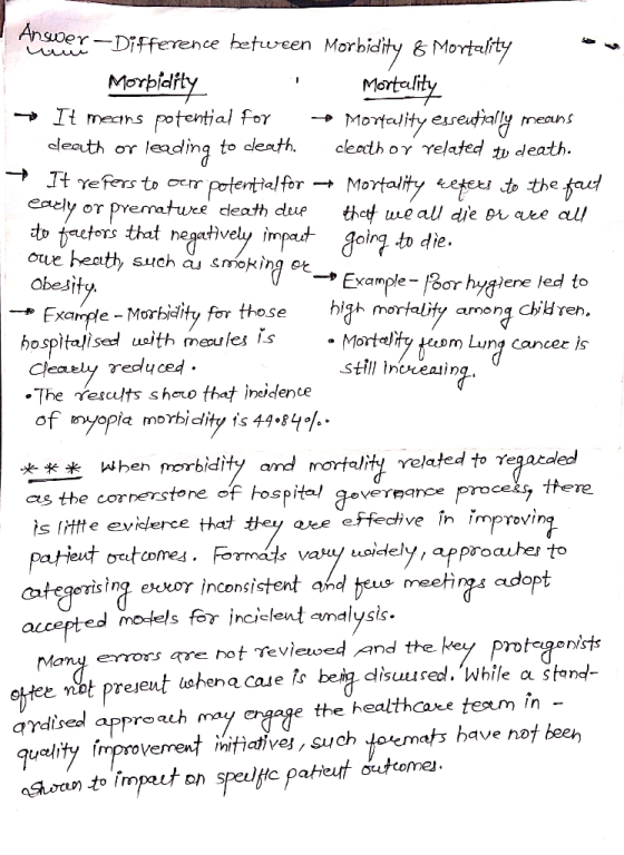 Wer - Difference between Morbidity 81 lortality uuwi Morbidity Mortality - It means potential for + Mortality essentially m