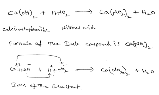 CaloH) HNo Ninous acid calciun hydnoxide Formuta a Tue Poic compoud is calrto), Ca 20 Tans Tu Reataut