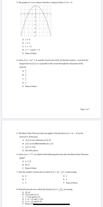 1. The graph off) is shown. Find the value(s) where) - AIO CE- DX-2 and 2 E None of these 4. Given/) - 6x + 4x and the closed
