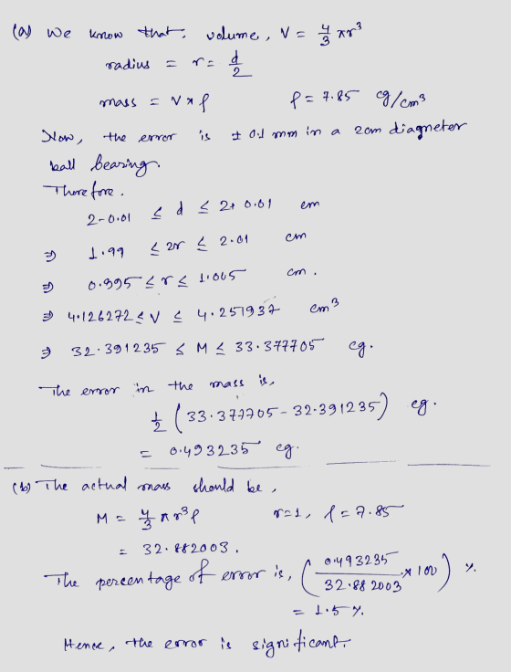 las we know that, volume , N=4 ans d radius re 2 mass val f = 7.85 cg/cm3 2cm diagneter the is I Od mm in a error How , ball