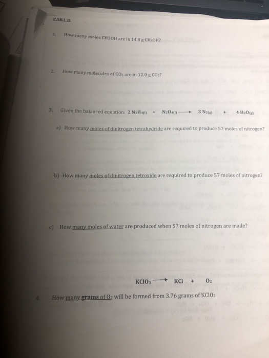 LAKLI 1. How many moles CH3OH are in 14.8 g CHOW? 2. How many molecules of Co, are in 120 g 00:2 3. Given the balanced equati