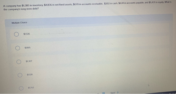 A company has $1,385 in inventory, 51,836 in net fixed assets, 5670 in accounts receivable, $302 in cash, $6.34 in accounts p