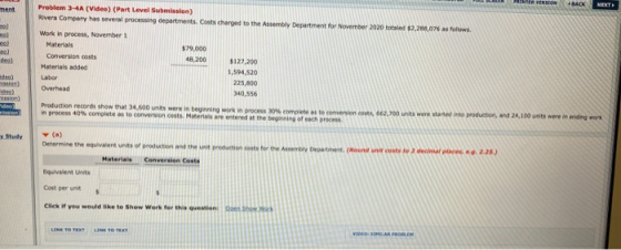$2,700.076 as follows Problem 3-4A (Video) (Part Level Submission) Rivera Company has several processing departments. Costs c