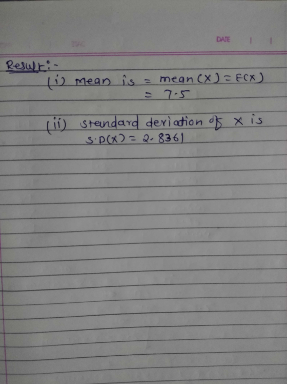 DATE I 11) mean is = mean CX): FCX) 7-S (i) sreundard deriation s x is IS Sp(2- 836