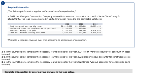 Required information [The following information applies to the questions displayed below.] In 2021, the Westgate Construction