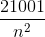 \frac{21001}{n^{2}}