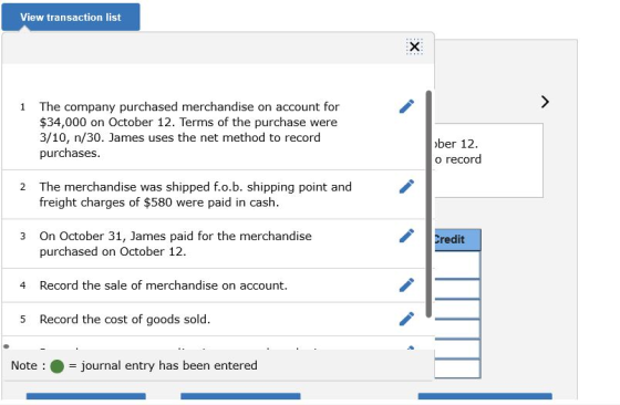 View transaction list 1 The company purchased merchandise on account for $34,000 on October 12. Terms of the purchase were 3/