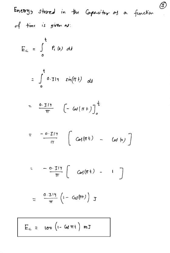 Capacity as a function - Energy stored in the of time is given as: Ec = P, (t) at son cifre), de op [- carnet) of Care) - ww]