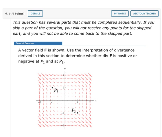 6. [-/7 Points) DETAILS MY NOTES ASK YOUR TEACHER This question has several parts that must be completed sequentially. If you