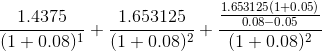 1.4375 (1+0.08) 「 1.653125 1+0.08)? | 1.653125(1+0.05) 0.08-10.05 1+0.08)