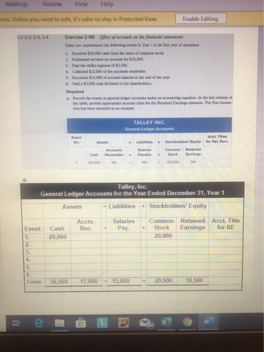Mailings Review View Help ses. Unless you need to edit, its safer to stay in Protected View Enable Editing LO 2-2,2-3, 2-4 E