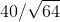 40/V64