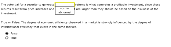 The potential for a security to generate returns result from price increases and returns is what generates a profitable inves