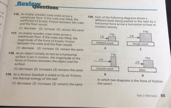 renced Reviequestions 120. Each of the following diagrams shows a different block being pushed to the right by a horizontal f