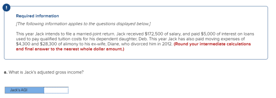 Required information [The following information applies to the questions displayed below.] This year Jack intends to file a m