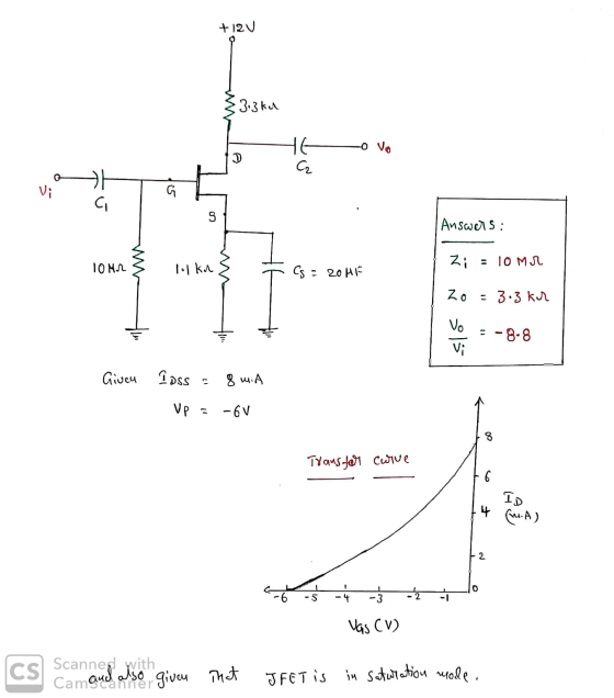 +12V 3.3ka vo D HE C2 Vi 카 a G s Answers 10mm Zi = 10Mr Ilkn Cs = 20 M Zo = 3.3 kr Vo -8-8 Vi Given I oss 8 m.A Up 11 - 6V 8