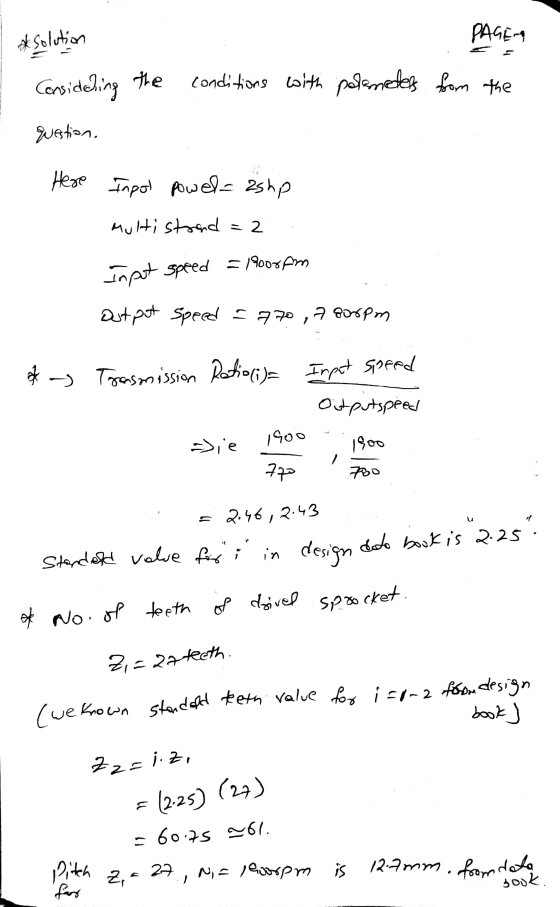 * Solution = 2 input speed = 19008 Am (we known standeld keth value for i=8-2 foram design PAGE Considering the conditions wi