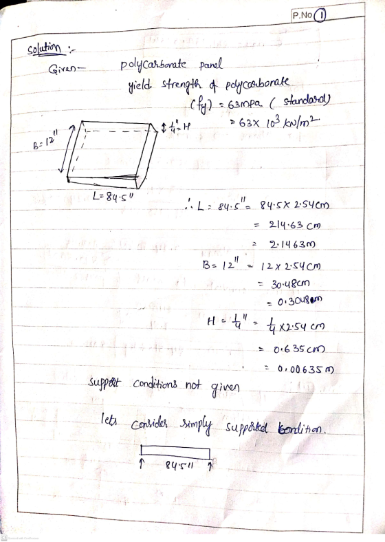 P.NO solution- Given - polycarbonate panel yield strength of polycarbonate Cfy] =63mpa ( standards 1 + 1 → 63% 103 kW/m2 B =1