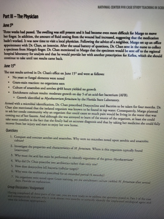 NATIONAL CENTER FOR CASE STUDY TEACHING IN SOER Part lll-The Physician une 9 Three weeks had passed. The swelling was still p