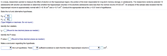 measure the effect of alcohol on the hippocampal region, the portion of the brain responsible for long-term memory storage, i