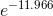 e^{-11.966}