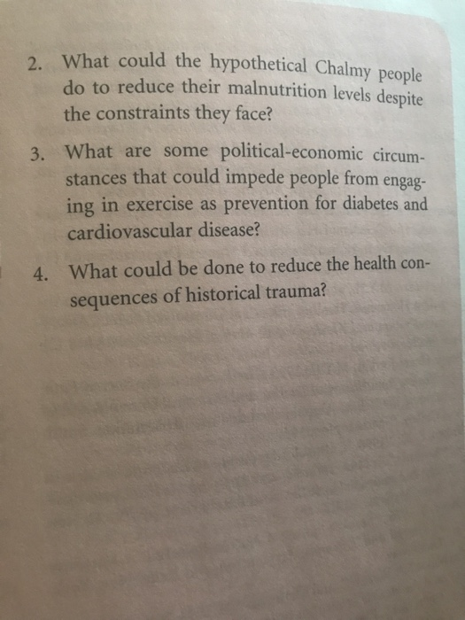What could the hypothetical Chalmy people do to reduce their malnutrition levels despite the constraints they face? 3. What a