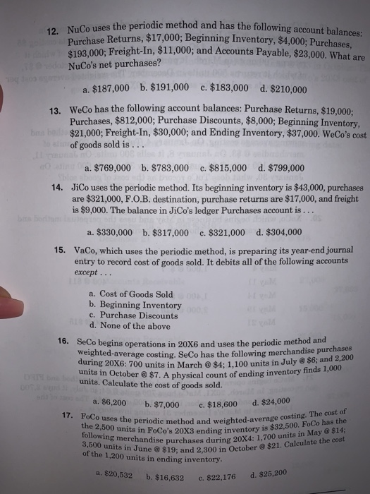 12. NuCo uses the periodic method an es the periodic method and has the following account balances Beginning Inventory, $4,00