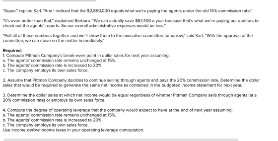 “Super,” replied Karl. “And I noticed that the $2,850,000 equals what were paying the agents under the old 15% commission ra