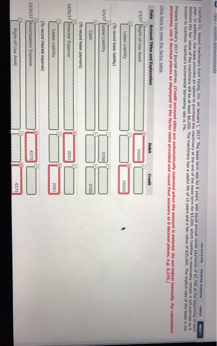 Announcements CALCULATOR 4 BACK PRINTER VERSION NEXT Ivanhoe Co,leased machinery from Young, Inc. on January 1, 2017. The lea