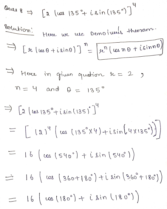 Beils 8 5) [a (los 1359+ i sin (13509) solution: om. Here we use Demoines theoram. [ se (tas 0+isino) ] != [ (cou no + isin