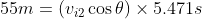 55m = (viz cose) x 5.4715