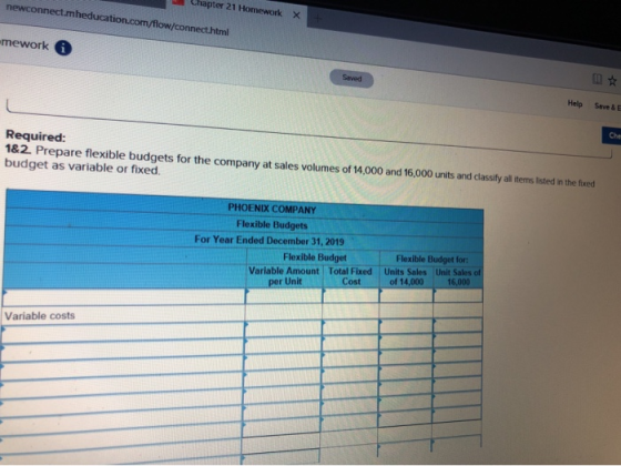 newconnect.mheducation.com/flow/connecthtml Chapter 21 Homework X mework Saved Help Seve BE Required: 182 Prepare flexible bu