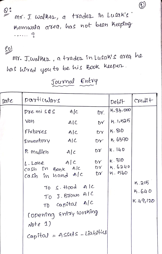 Q: mr. J. walkes, a trader in Lusaks Kamwala area, has not been keeping ? Sol my. J.walkes, a toadez in Lusaks aree he has