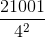 \frac{21001}{4^{2}}
