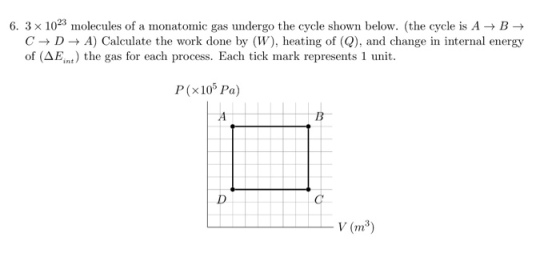 3 Times 10^23 molecules of a monatomic gas undergo