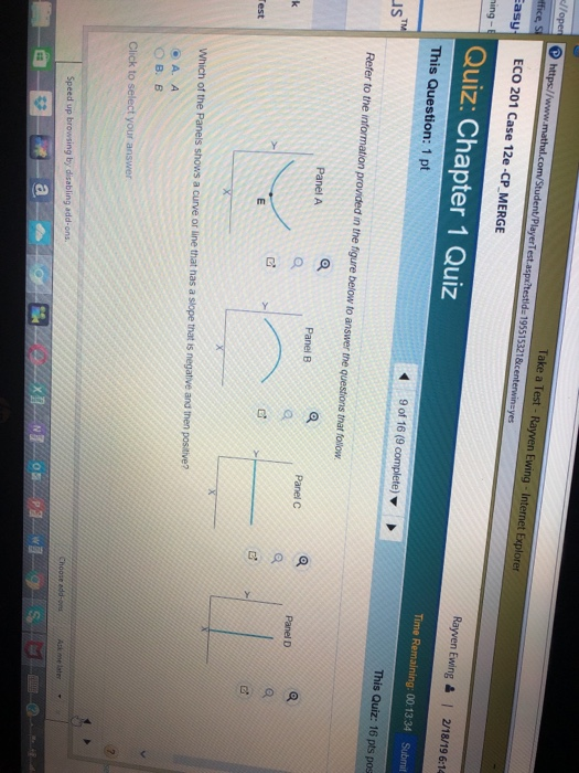 Ewing- In ternet Explore asy ECO 201 Case 12e-CP MERGE ing- Quiz: Chapter 1 Quiz Time Remaining: 00:1334 Submit This Question