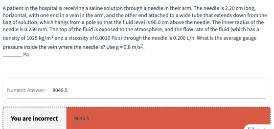 A patient in the hospital is receiving a saline solution through a needle in their arm. The needle is 2.20 cm long, horizonta