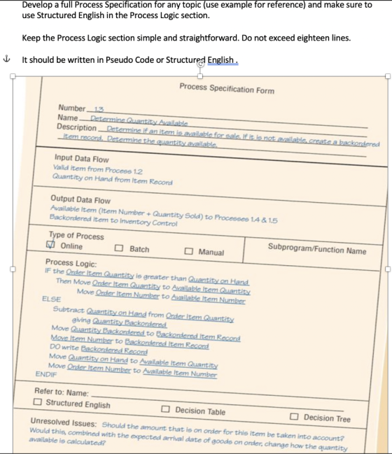 Develop a full Process Specification for any topic (use example for reference) and make sure to use Structured English in the