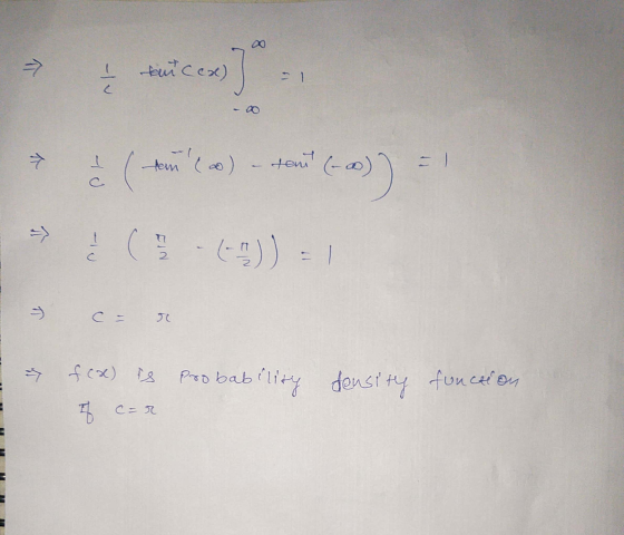 T tant cex) ->)] 1 I ( tem (0) tant (-o) => (-)) = ņ ñ fex) is probability density function of car