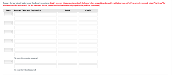 Prepare the journal entries to record the above transactions. (Credit account titles are automatically indented when amount i